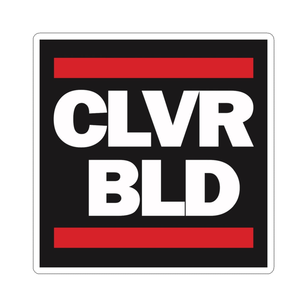 CLVR BLD Square Sticker — Bold Red & White Laptop Decal
