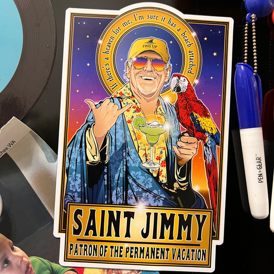 Saint Jimmy 🌴 Patron of the Permanent Vacation Magnet Cleaverandblade.com