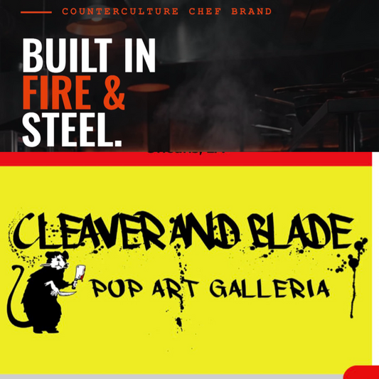 From Pop Art Galleria to Fire & Steel: The Cleaver & Blade Story