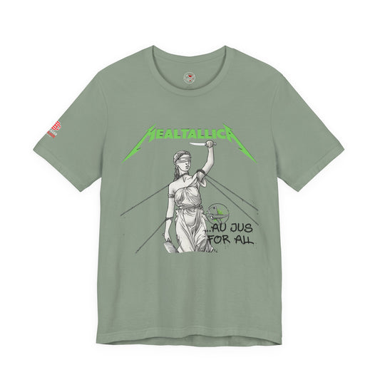 And Au Jus For All — 'Metal' Graphic T-Shirt