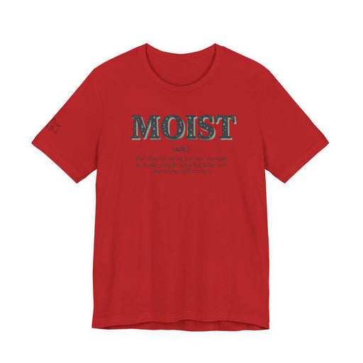 Moist Is Always the Way to Describe Food™
The Uniform™ Graphic T-Shirt