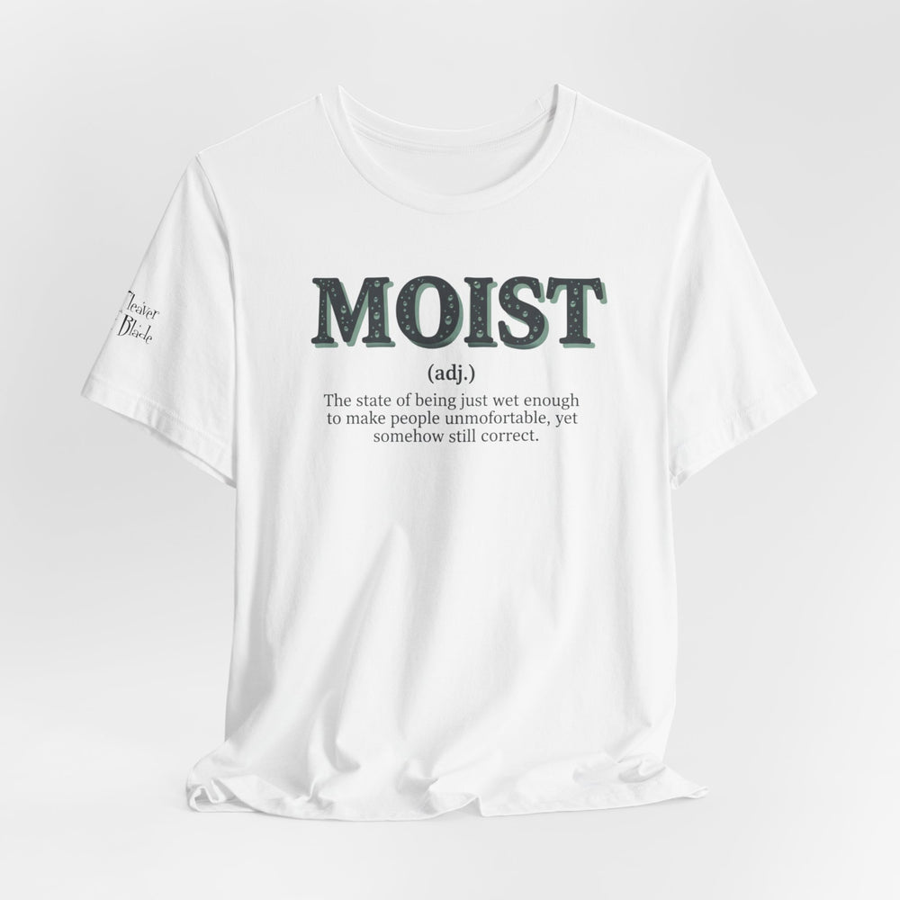 Moist Is Always the Way to Describe Food™
The Uniform™ Graphic T-Shirt