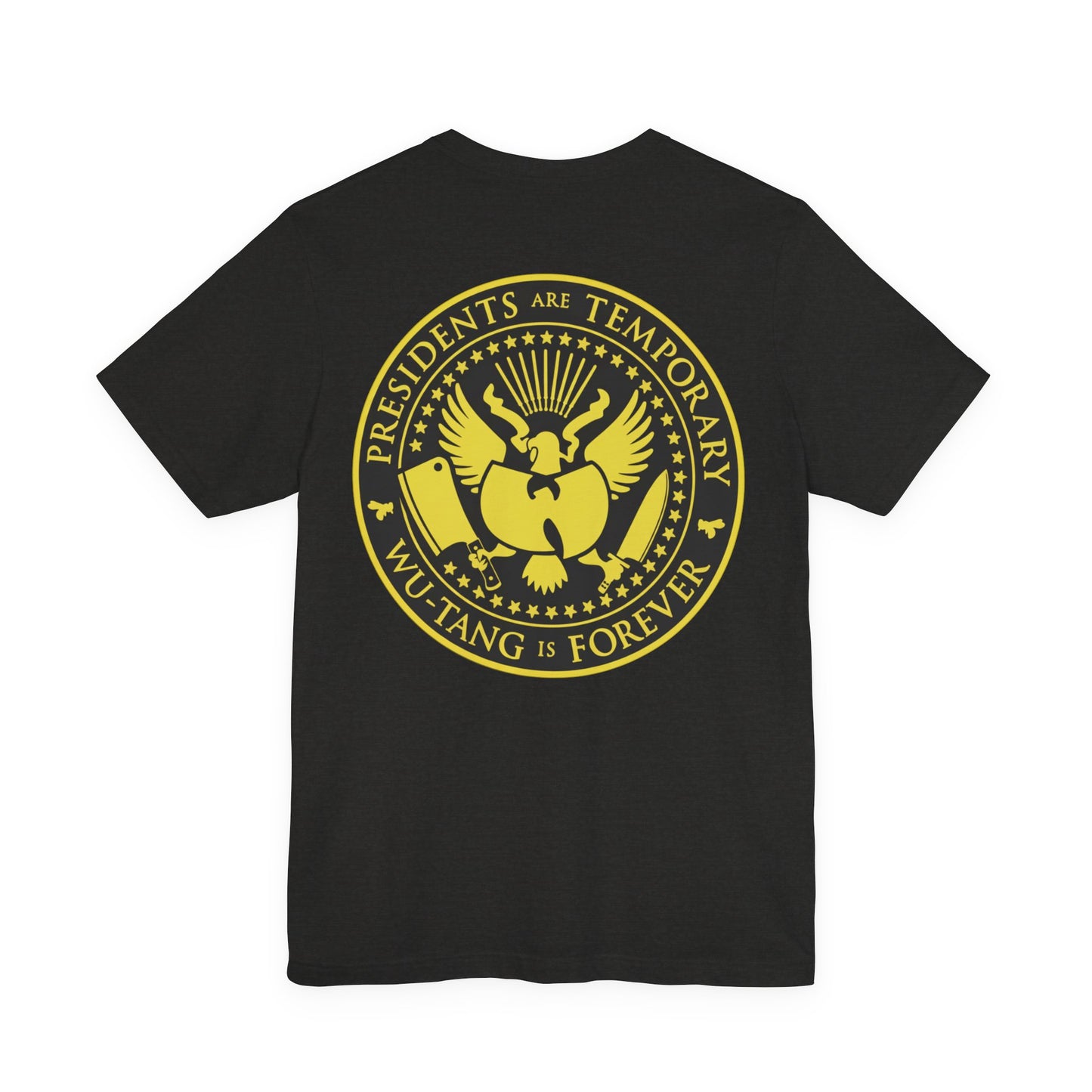 Cleaver & Blade™ "Presidents Are Temporary" T-Shirt