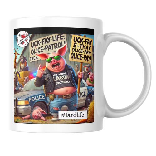 Pig Latin F*ck The Police Pug Mug