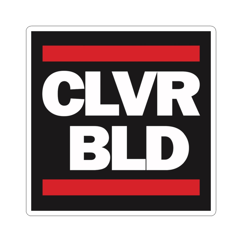 CLVR BLD Square Sticker — Bold Red & White Laptop Decal
