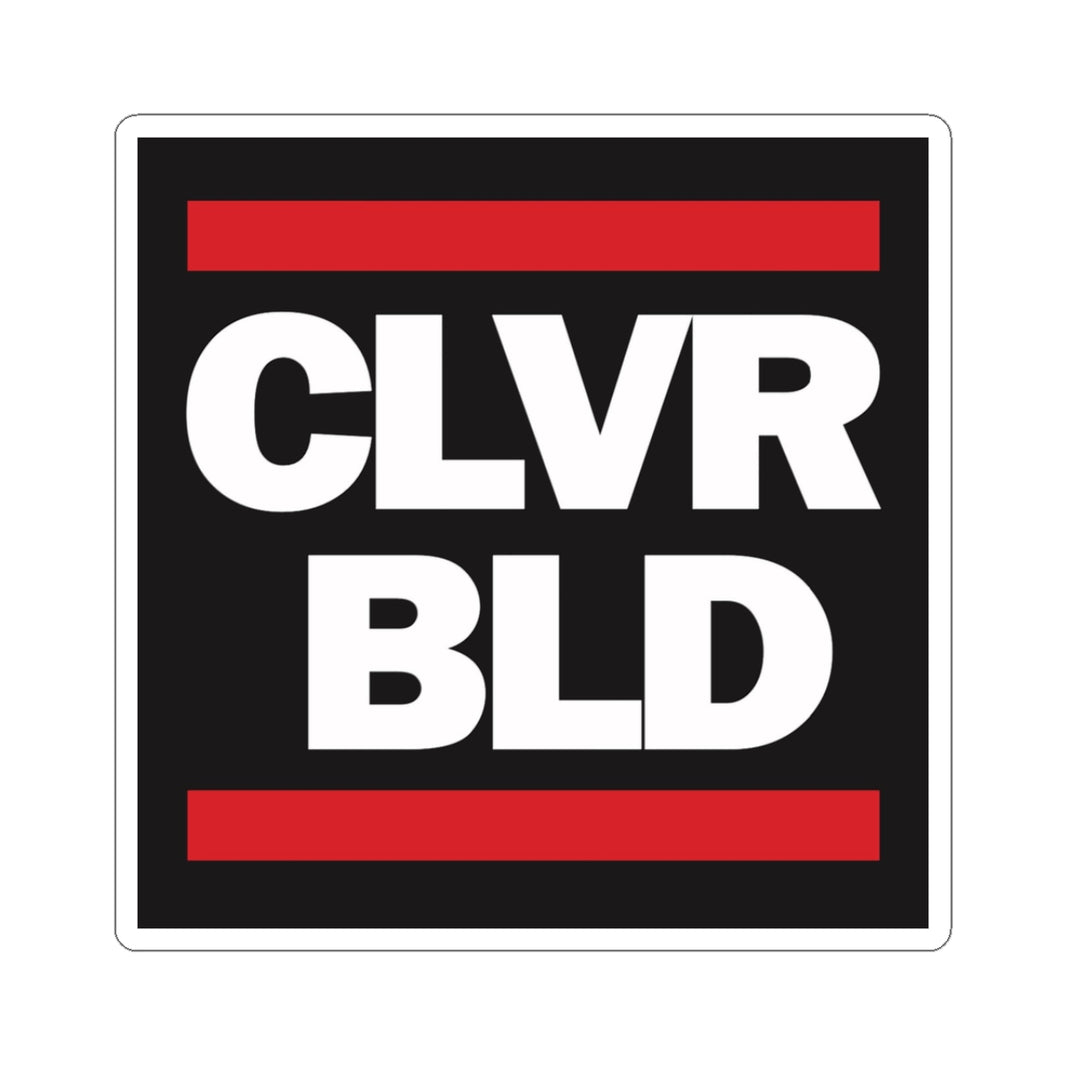 CLVR BLD Square Sticker — Bold Red & White Laptop Decal
