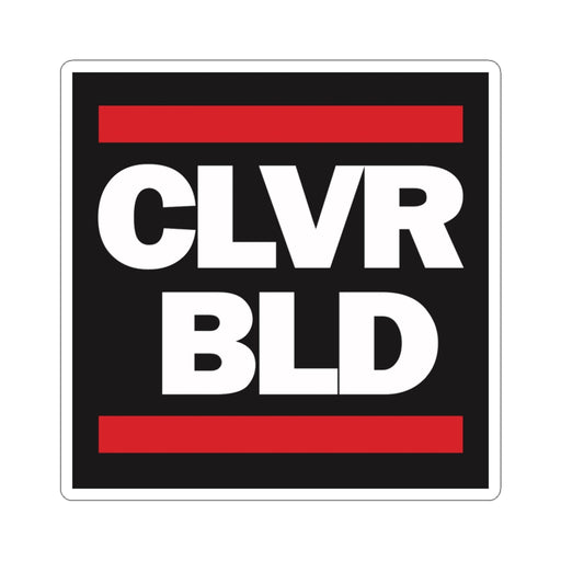 CLVR BLD Square Sticker — Bold Red & White Laptop Decal