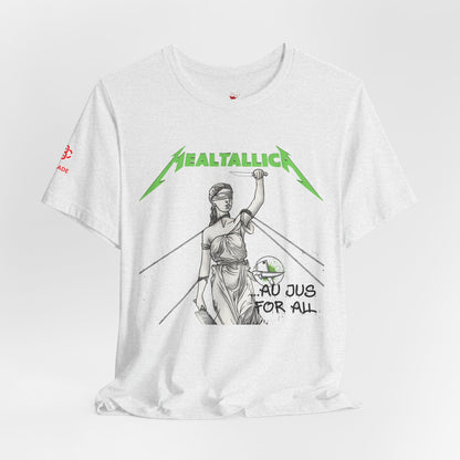 And Au Jus For All — 'Metal' Graphic T-Shirt