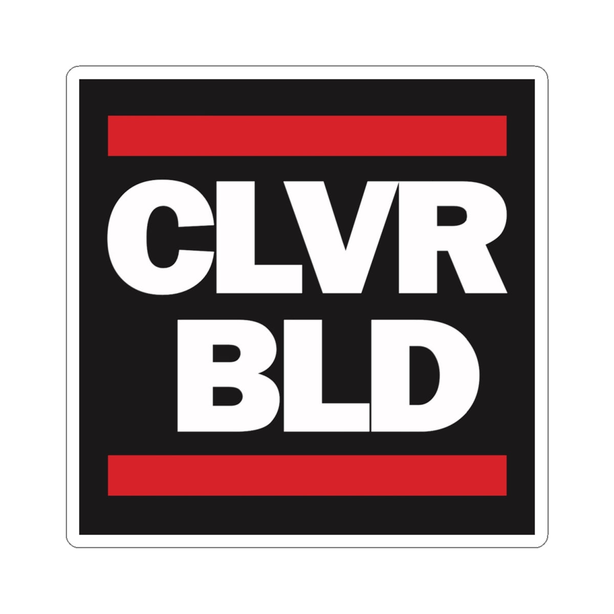 CLVR BLD Square Sticker — Bold Minimalist Laptop Decal