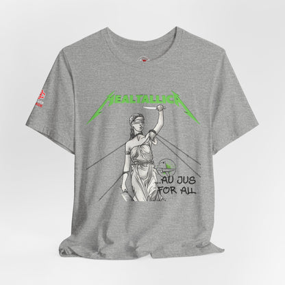 And Au Jus For All — 'Metal' Graphic T-Shirt