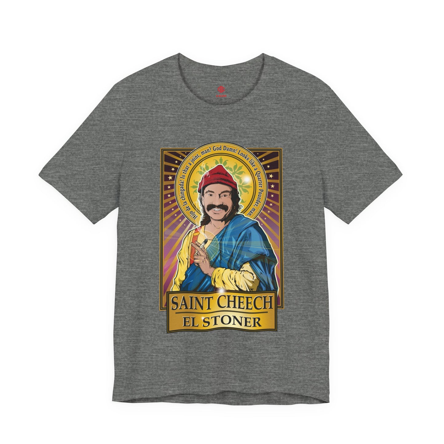 Saint Cheech El Stoner T‑Shirt — Retro Cannabis Prayer Tee