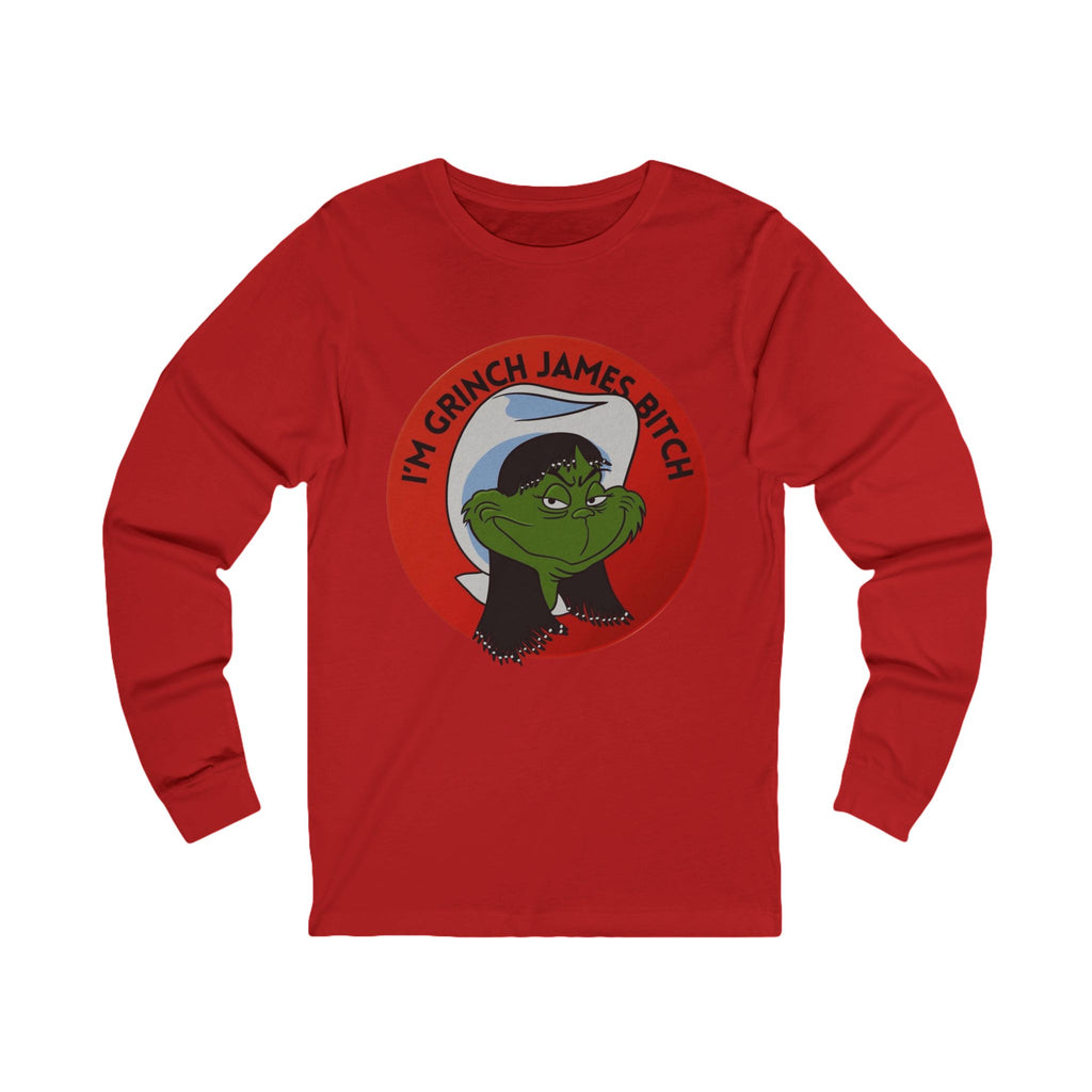 Grinch Holiday Long Sleeve Tee — "I'm Grinch James Bitch" Graphic