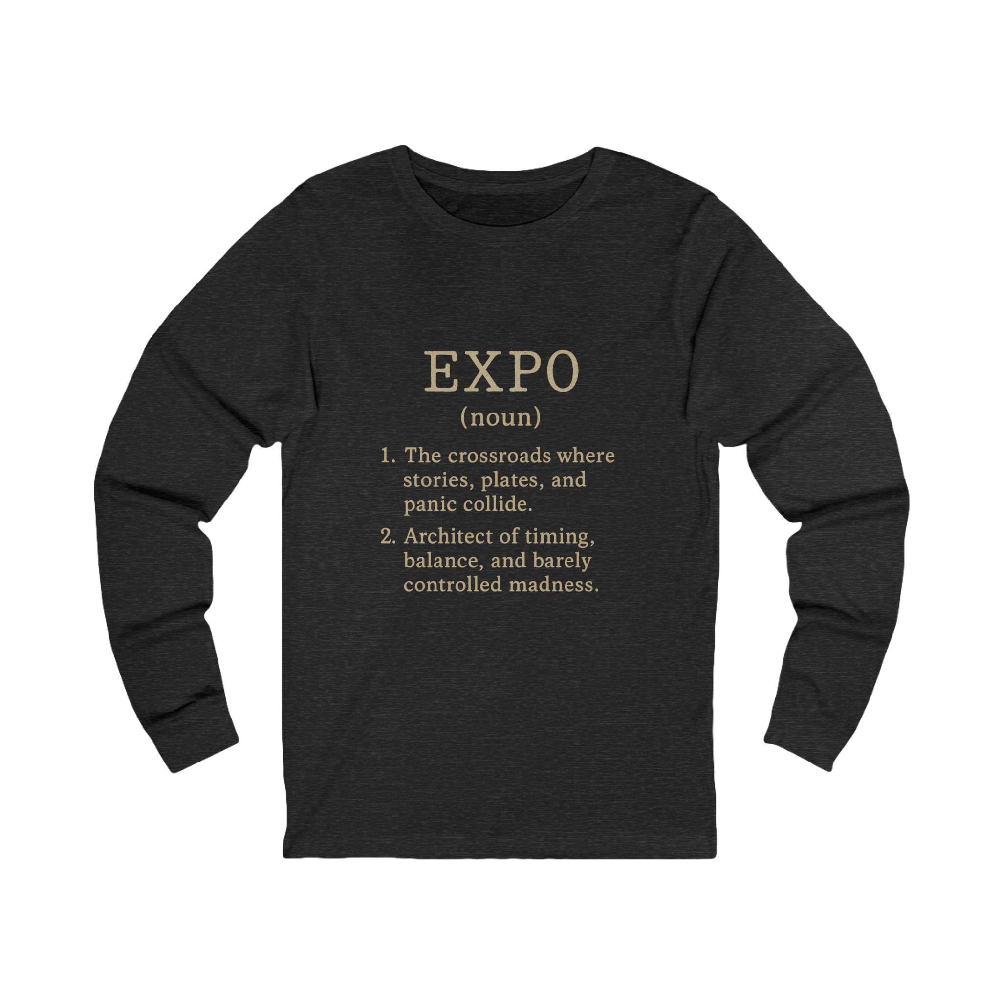 Expo (noun) Definition Long Sleeve Tee — Minimalist Event & Travel Shirt
