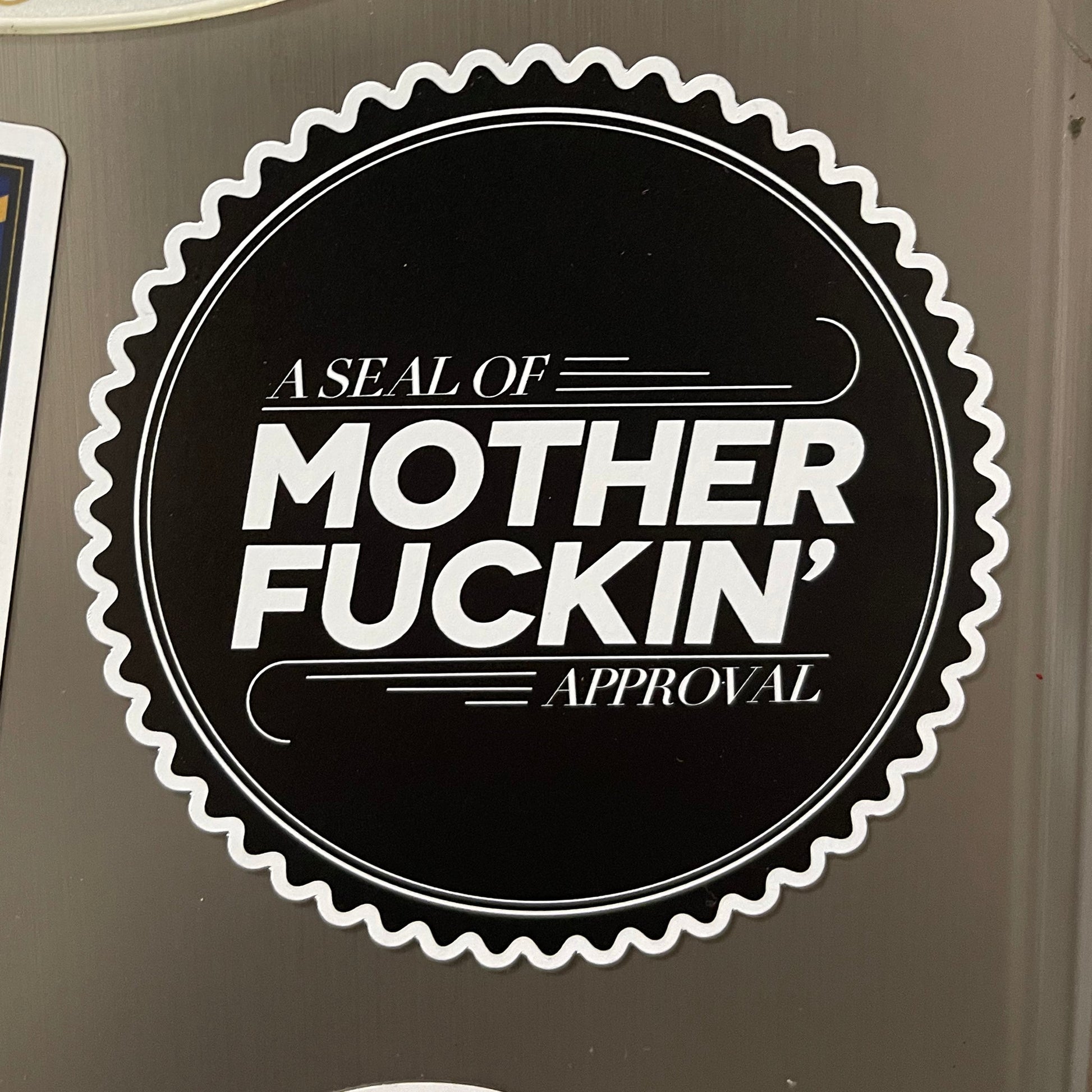 A Seal of MotherFuckin' Approval Magnet Cleaverandblade.com