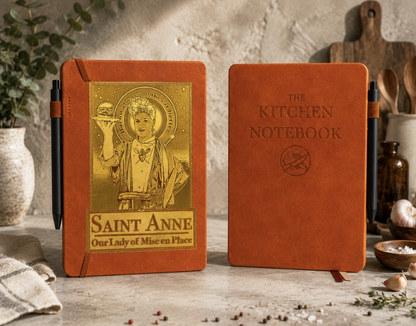 Saint Chef Anne Kitchen Notebook – Our Lady of Mise en Place