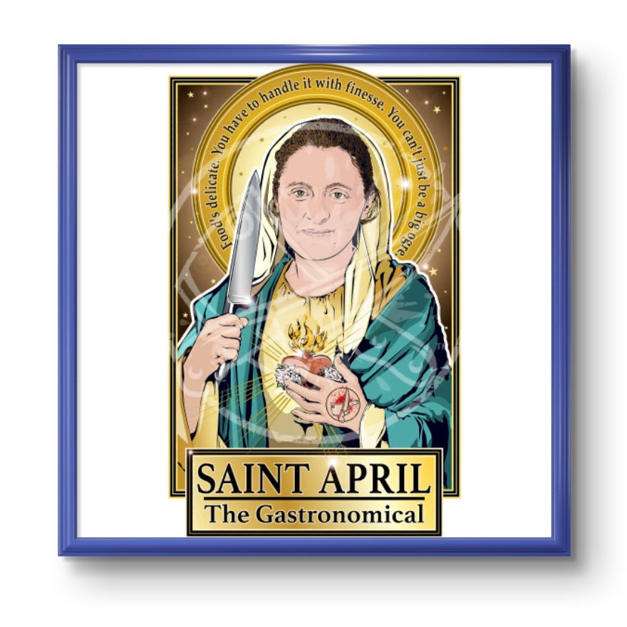 Saint April The Gastronomical Poster Cleaverandblade.com