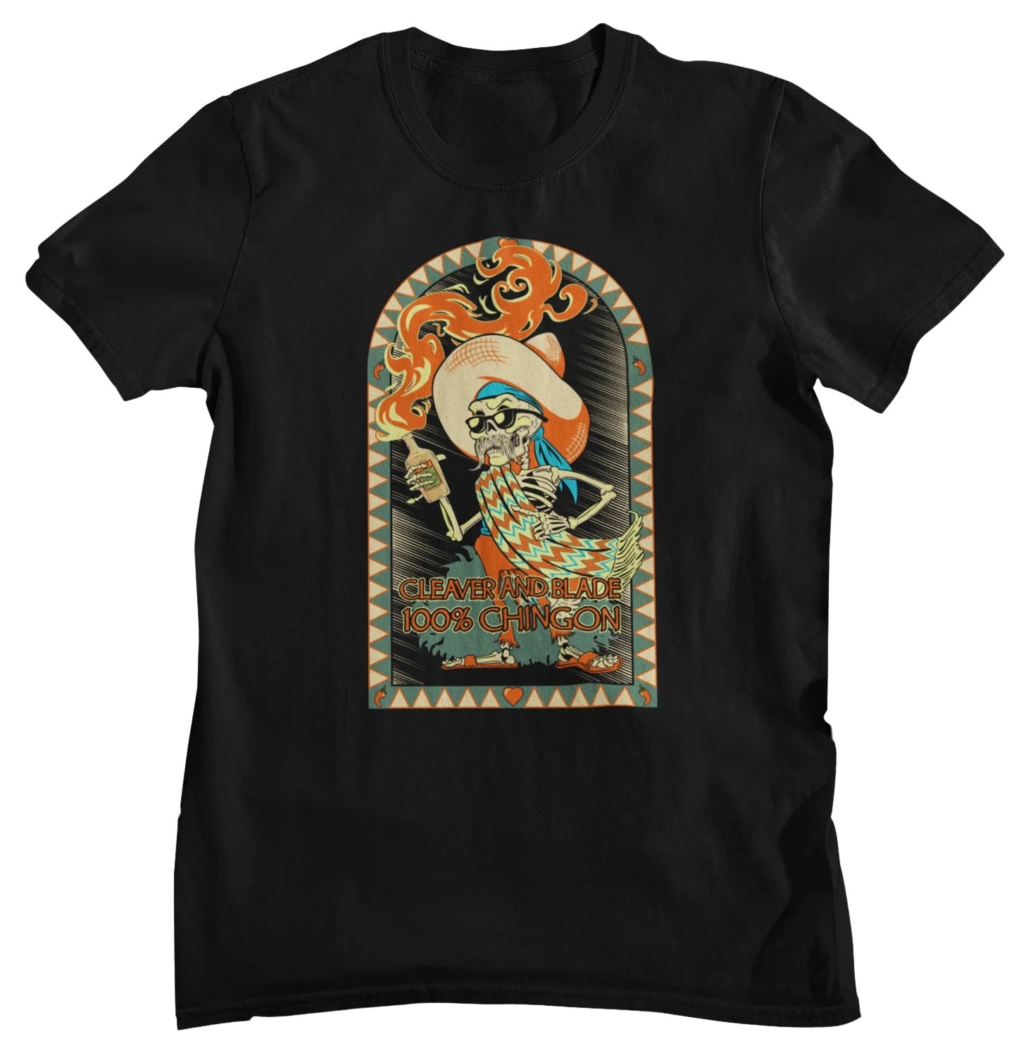 100% Chingon T-Shirt Cleaverandblade.com