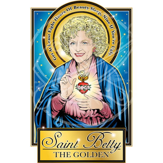 Saint Betty The Golden Poster Cleaverandblade.com