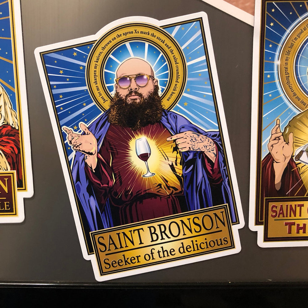 Saint Bronson Seeker of the delicious Magnet Cleaverandblade.com