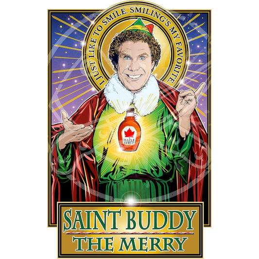 Saint Buddy The Merry Poster Cleaverandblade.com