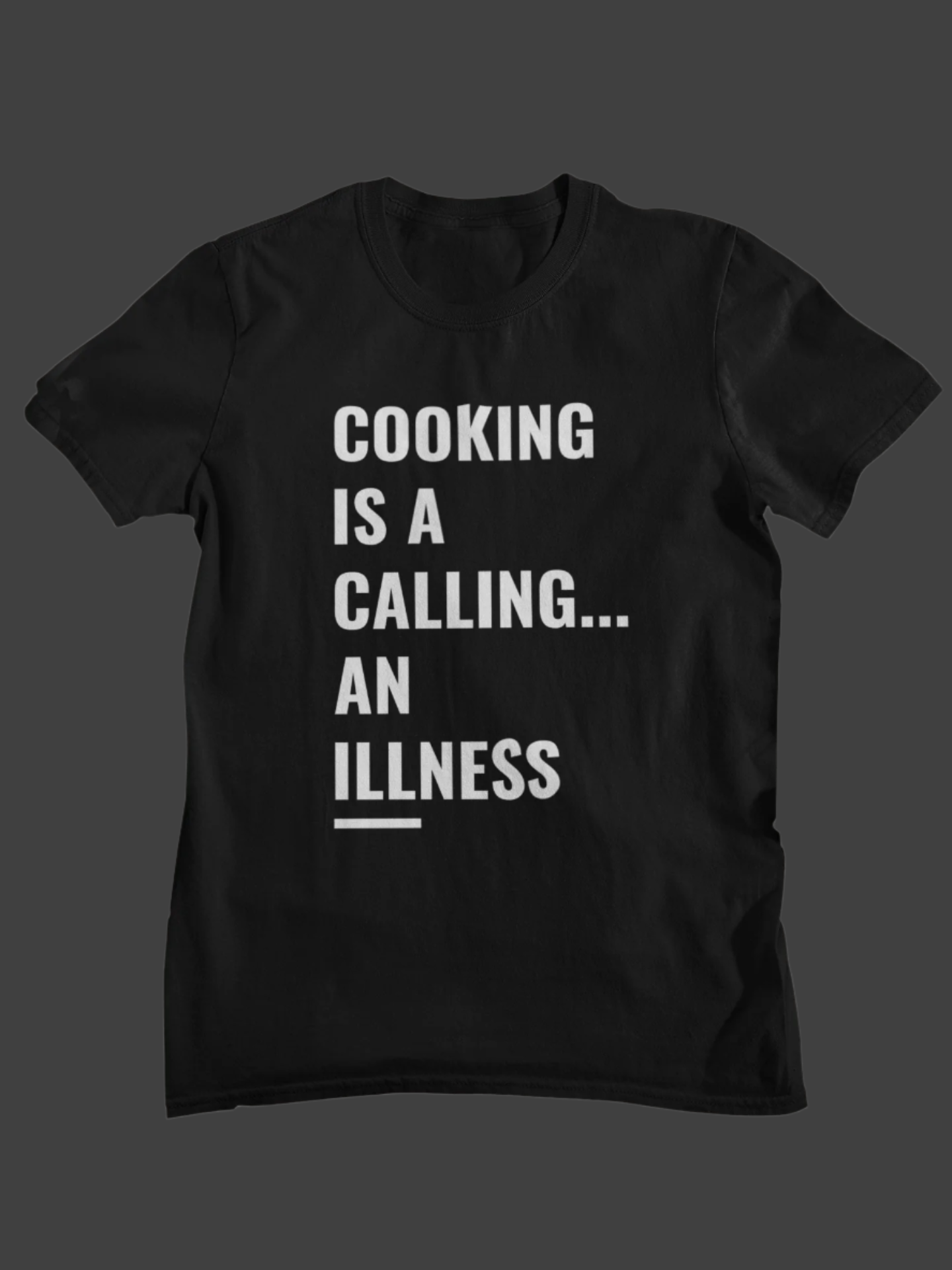 Cooking is a Calling T-Shirt